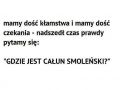 gdzie jest Całun Smoleński?